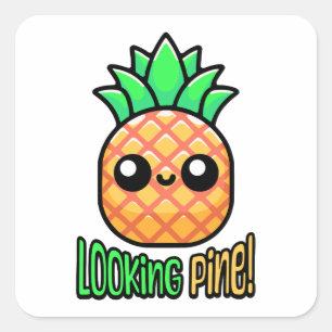 Pine aussehen! Niedlicher Ananas-Pun Quadratischer Aufkleber