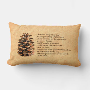 Pine Cone und John Muir Zitat Lendenkissen
