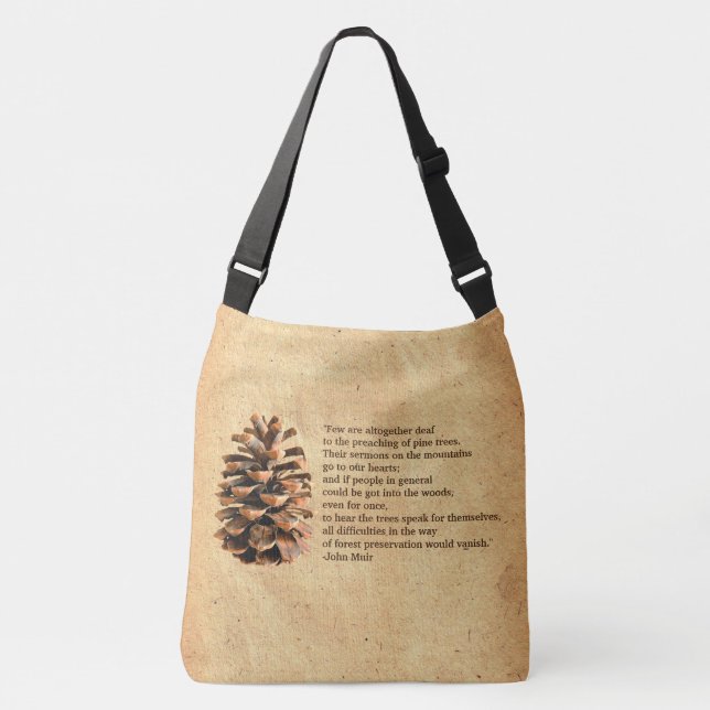 Pine Cone und John Muir Zitat Tragetaschen Mit Langen Trägern (Vorderseite)
