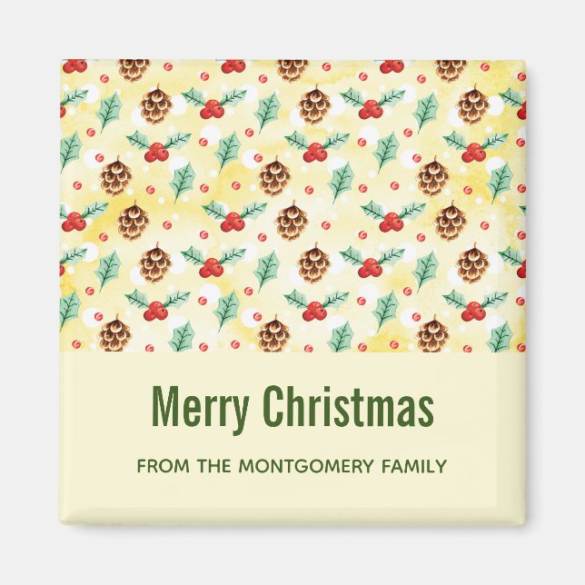 Pine Cones and Holly Christmas Pattern Magnet (Vorne)