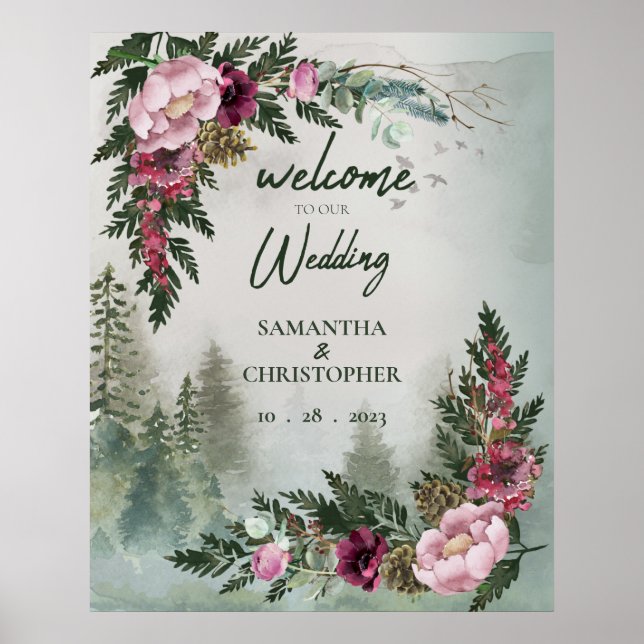 Pine Forest Burgundy Rose Wedding Welcome Sign Poster (Vorne)