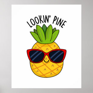Pine Funny Pineapppun schauend Poster