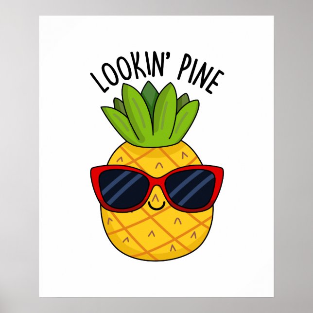 Pine Funny Pineapppun schauend Poster (Vorne)
