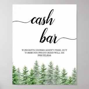 Pine Tree Calligraphy Cash Bar Sign Poster