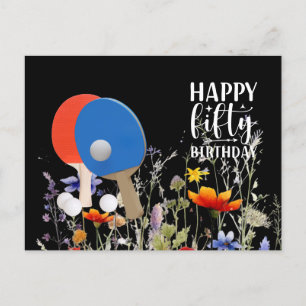 Ping Pong 50. Geburtstag mit Paddel und Blume Postkarte