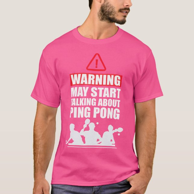 Ping Pong Funny Table Tennis Player T-Shirt (Vorderseite)