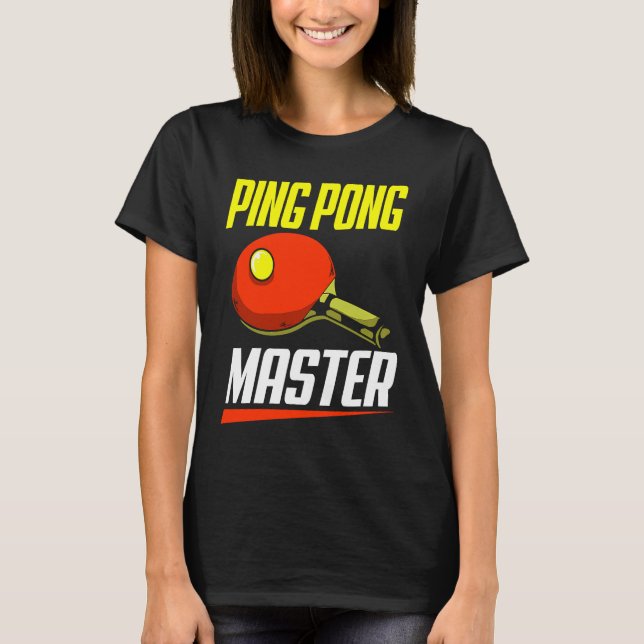 Ping Pong Master T-Shirt (Vorderseite)