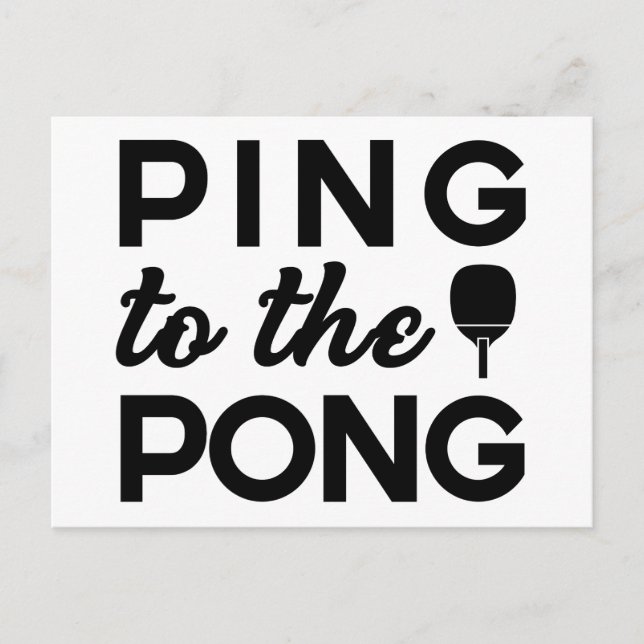 Ping Pong - Ping to Pong Postkarte (Vorderseite)