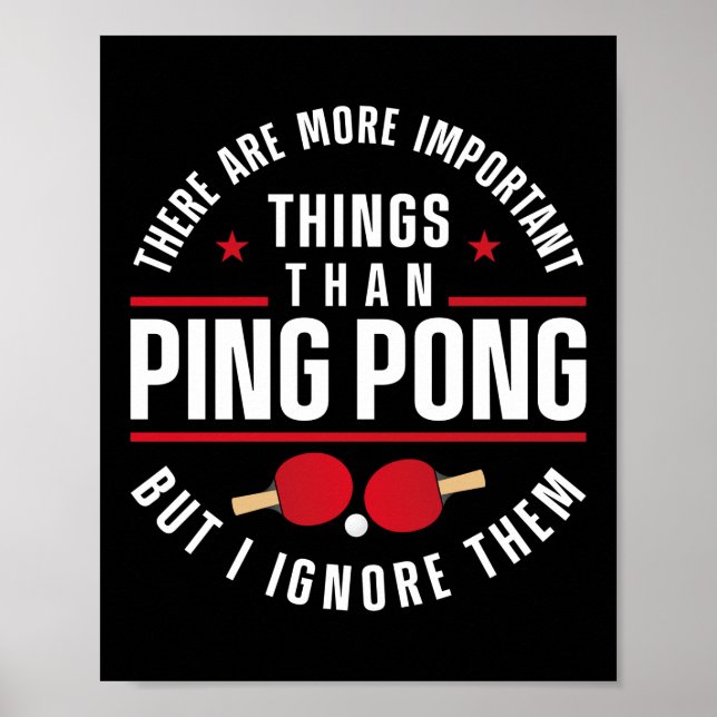 Ping Pong Tischtennis Es gibt noch viel mehr Poster (Vorne)