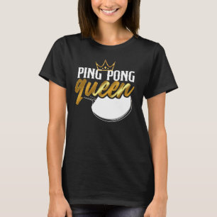 Ping Pong Tischtennis Ping Pong Queen Girl T-Shirt