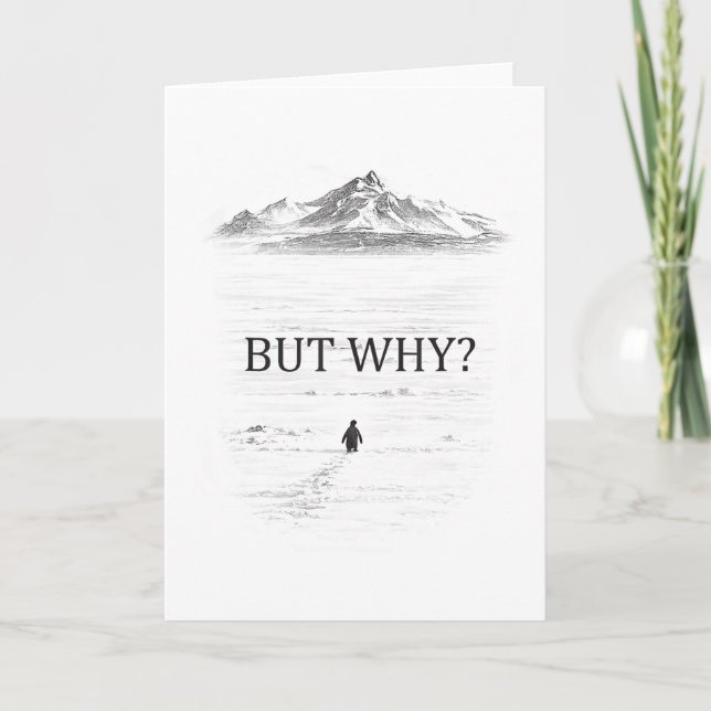 Pinguin Aber Warum Berge  Karte (Vorderseite)