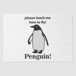 Pinguin bitte lehre mich, wie man den sonnigen Pin Seidenpapier