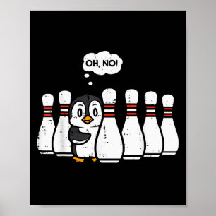Pinguin Bowling Ns Oh Nein Lustiger Bowler Spieler Poster