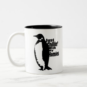 Pinguin "Chillin' with my Homies" Zweifarbige Tasse