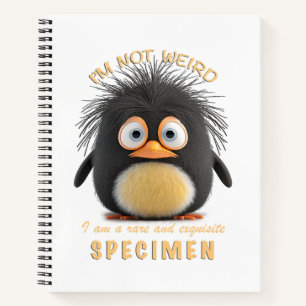 Pinguin ich bin nicht sonderlich seltsam, ich bin  notizbuch
