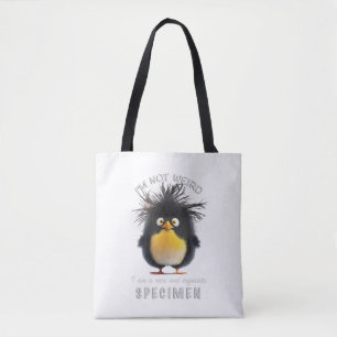Pinguin ich bin nicht sonderlich seltsam, ich bin  tasche