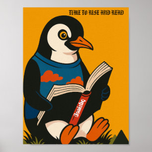 Pinguin mit einem Buch - Zeit zum Aufstehen und Le Poster