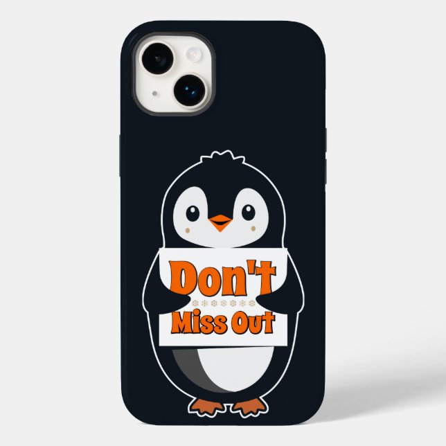 Pinguin mit Nicht Verpassen Schild Case-Mate iPhone 14 Plus Hülle (Rückseite)