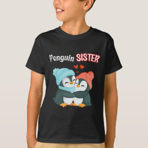 Pinguin Sister - Schwulling und Funny; Niedlich Da T-Shirt