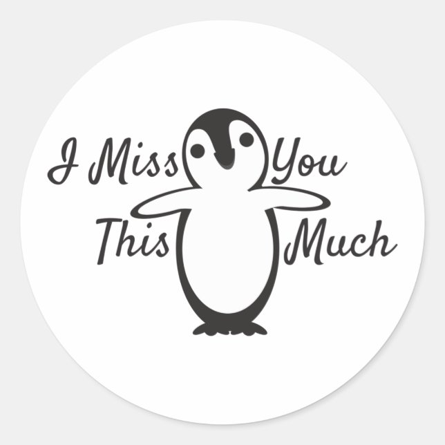 Pinguin vermisst dich so viel runder aufkleber (Vorderseite)