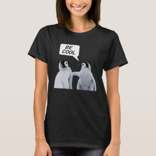 Pinguine Cool Albern T-Shirt
