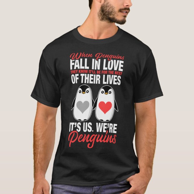 Pinguine fallen in Liebe Pinguin Pinguin Couple T-Shirt (Vorderseite)