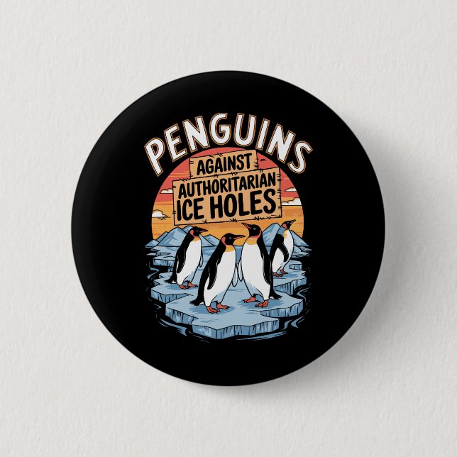 Pinguine gegen autoritäre Eishöhlen widerstehen ei Button (Vorderseite)