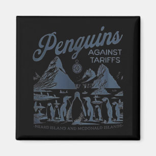 Pinguine gegen Zölle Heard Island Funny Trump Magnet