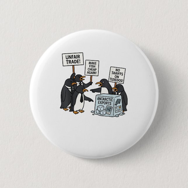 Pinguine protestieren gegen Zölle Funny Pinguin Ta Button (Vorderseite)