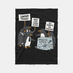 Pinguine protestieren gegen Zölle Funny Pinguin Ta Fleecedecke