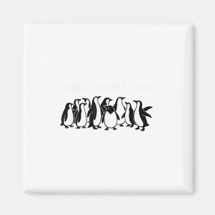 Pinguine protestieren gegen Zölle Funny Pinguin Ta Magnet