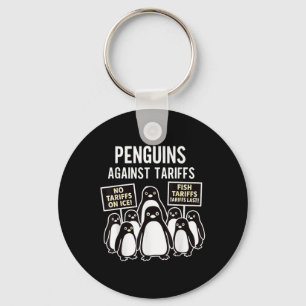 Pinguine protestieren gegen Zölle Funny Pinguins T Schlüsselanhänger