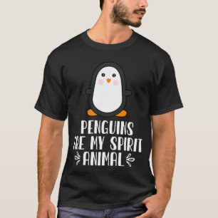 Pinguine sind mein Geist T-Shirt