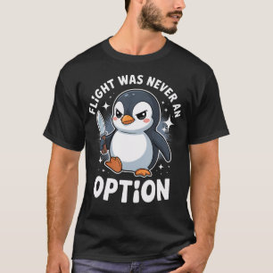 Pinguinflug war nie eine lustige dunkle Option T-Shirt