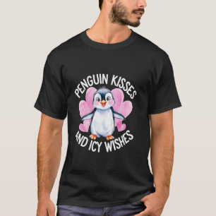 Pinguinküsse und eiskalte Wünsche T-Shirt