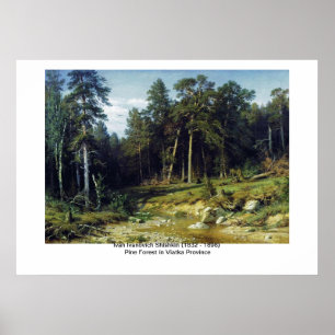Pinienwald in der Provinz Viatka Poster