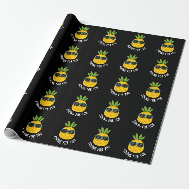 Pining für Sie lustige Ananas Pun Dark BG Geschenkpapier (Ungerollt)