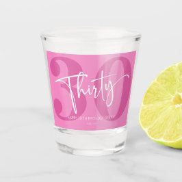 Pink 30. 30. Geburtstagsparty Geschenk Schnapsglas