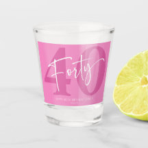 Pink 40. 40. Geburtstagsparty Geschenk