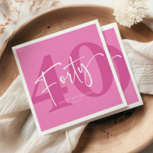 Pink 40. 40. Geburtstagsparty Serviette