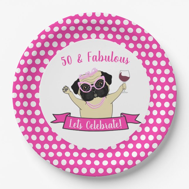 Pink 50 und fabelhafter Niedlicher Mops Hund Funny Pappteller (Vorderseite)