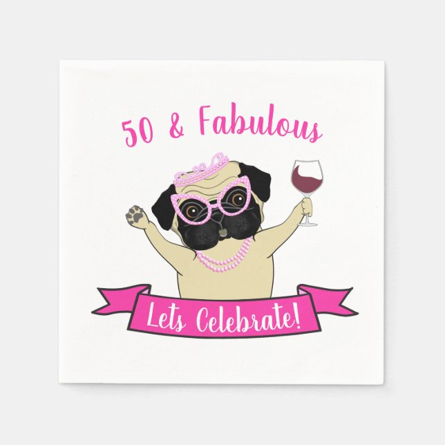 Pink 50 und fabelhafter Niedlicher Mops Hund Funny Serviette (Vorderseite)