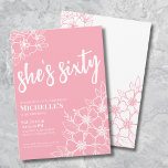 Pink 60. Geburtstagsparty Einladung<br><div class="desc">Elegante 60 Pink 60. Geburtstagsparty Einladung. Eine lustige, aber elegante 60. Geburtstagsfeier mit mädchenhaften rosa und weißen Blume für die Jungen im Herzen. Ein spielerisches Blume-Muster umrahmt eine Schriftzeichen-Typografie "she's sechzig" mit einem klassischeren Serif-Schriftart. Feiern Sie 60 Jahre des Lebens mit diesem schönen botanischen Design. Der Spaß daran ist, dass...</div>