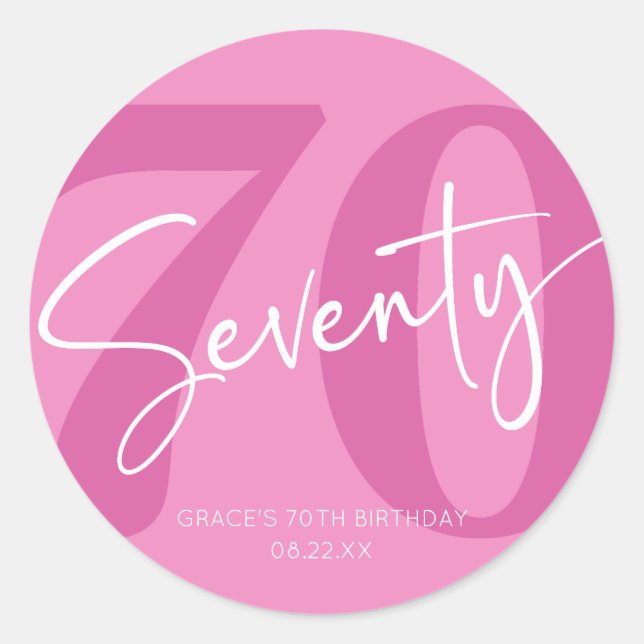 Pink 70. 70. Seventieth Birthday Party Gefallen Runder Aufkleber (Vorderseite)
