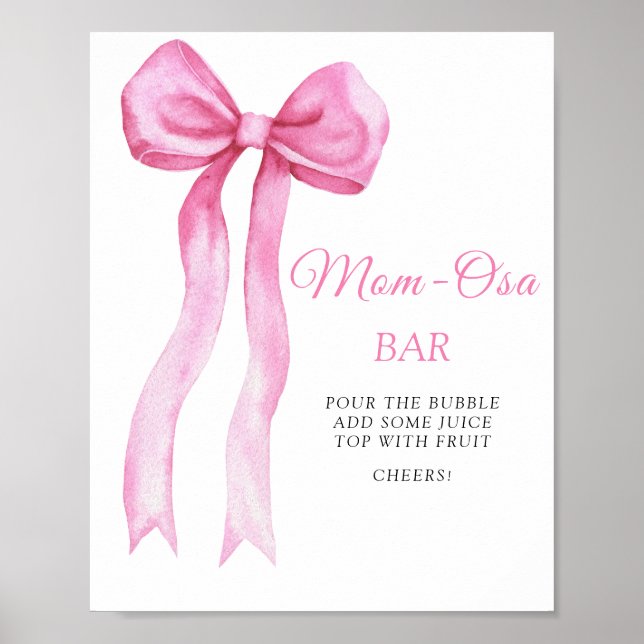 Pink a bow baby shower - bar Mom-osa Poster (Devant)