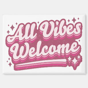 Pink All Vibes Begrüßung Typografie Magnet