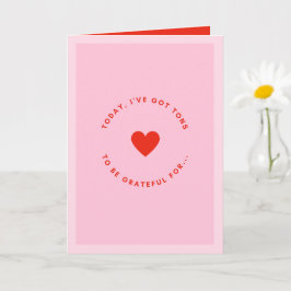 Pink And Red Valentine's Day Love & Gratitude  Karte