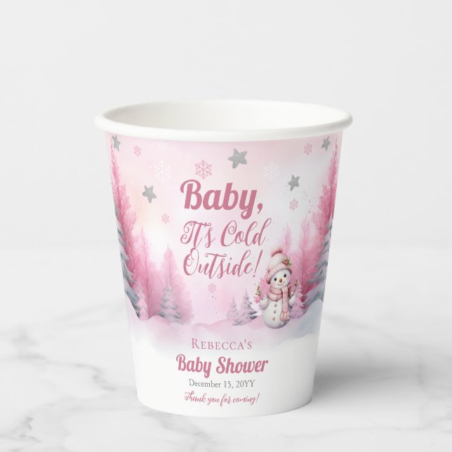 Pink Baby Es ist kalte Outside Snow Girl Babydusch Pappbecher (Vorderseite)