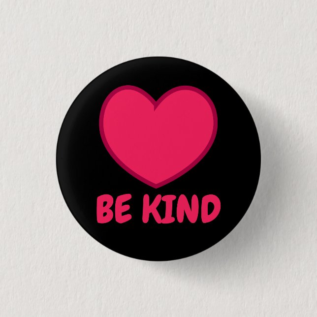 Pink Be Kind - Heart Shape Button (Vorderseite)
