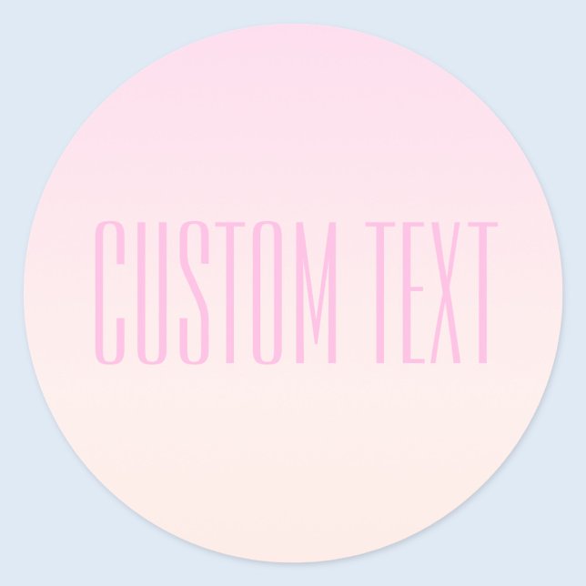 Pink bis Peach Sunset Ombre mit anpassbarem Text Runder Aufkleber (Von Creator hochgeladen)